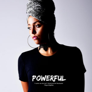 Kraftfull T-shirt - Jag kommer som en - Maya-citat