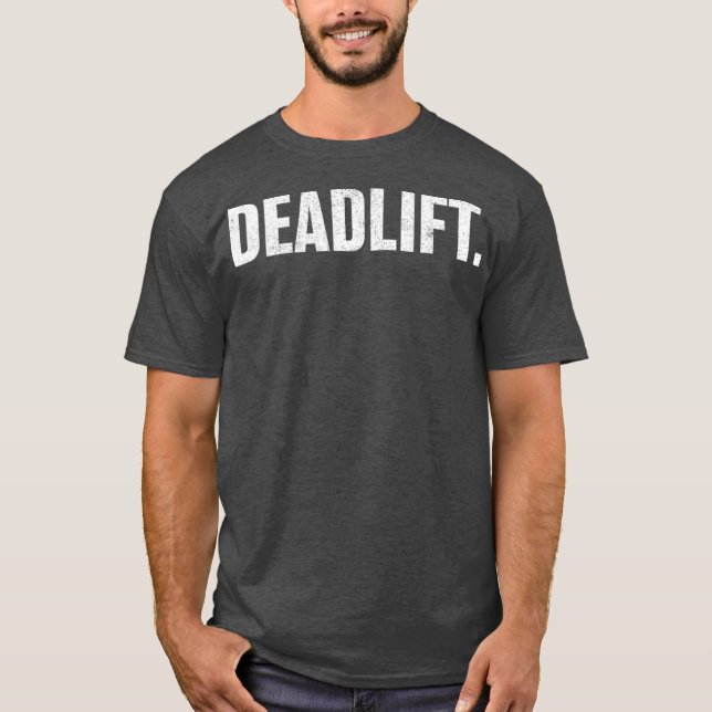 Kraftfull viktlyftande, stressad deadlift T Shirt (Framsida)