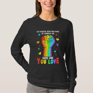 Kraftig näve Var försiktig vem du hatar Stolthet A T Shirt