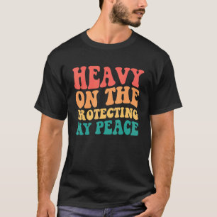 Kraftig på att skydda min fred t shirt