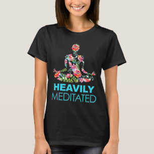 Kraftigt mediterad Yoga Meditation T- S T Shirt
