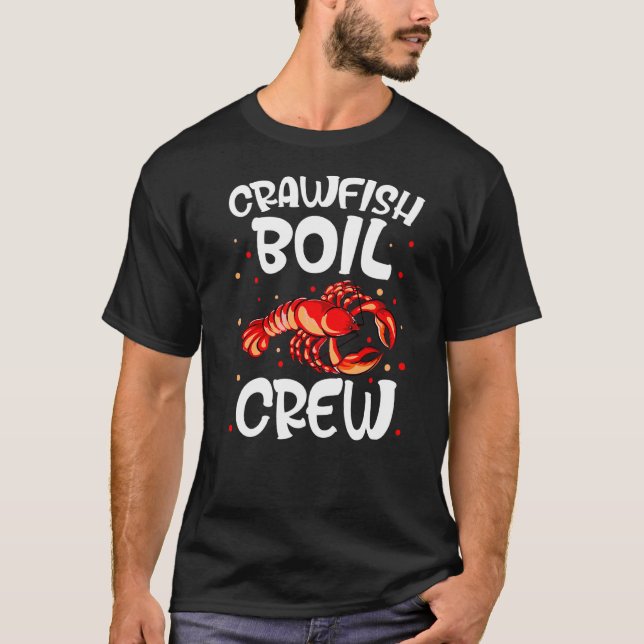 Kräftor Boil Crew Crayfish Eating Cajun T Shirt (Framsida)