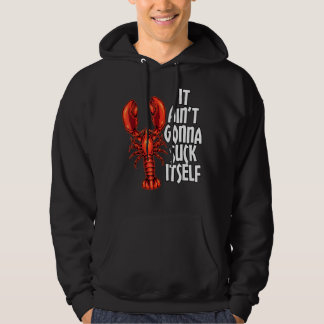 Kräftor Boil It Aint Gonna Suck Itown Crayfish Hoodie