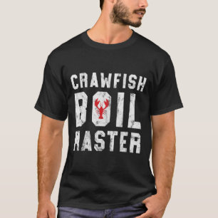 Kräftor Boil Master Cajun Kräftor Boil Gift W T Shirt