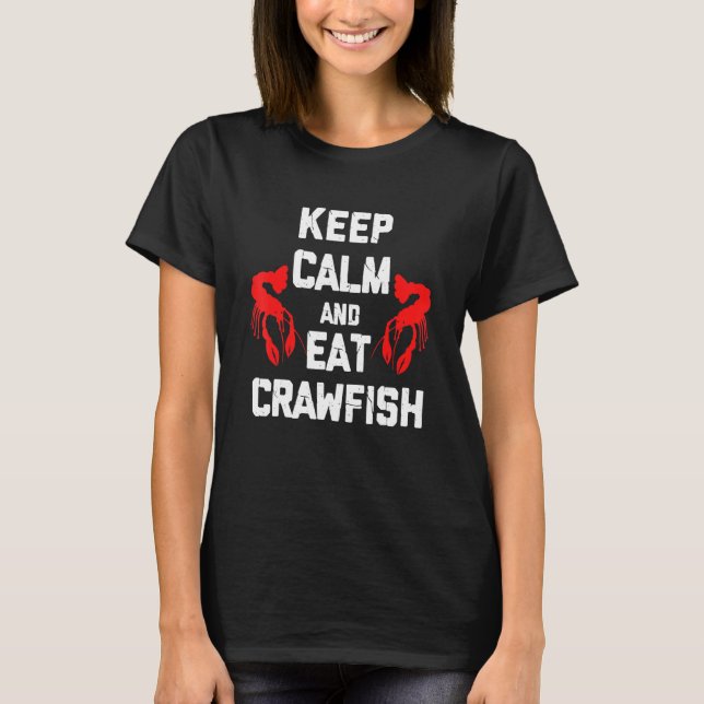 Kräftor Crayfish Crawdad Mudbug Cajun Boil Seafoo T Shirt (Framsida)