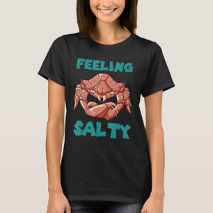Kräftor Feeling Salty Sea Animal Crab T Shirt