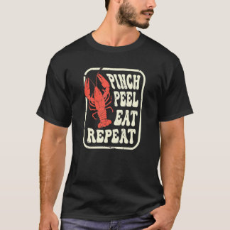 Kräftor Nyp Skal Ät Upprepa Kräftor Skaldjur Mat T Shirt