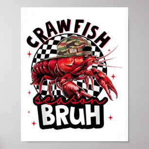 Kräftor Season Bruh Funny Kräftor Hat Boy Crawfi Poster