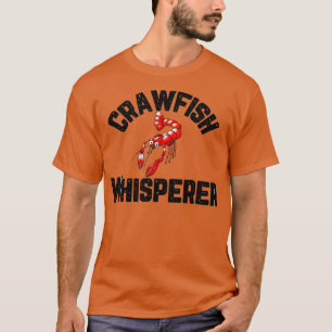 Kräftor Whisperer Funny Crayfish Crawdad Mudbug T Shirt