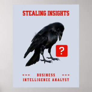 Krähen Business Intelligence-analytiker Poster