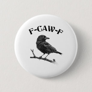 Kråka F-CAW-F Halloween Knapp