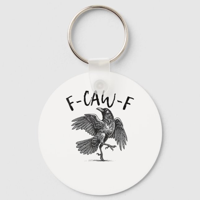 Kråka, F-Caw-F Rolig Fågel Nyckelring (Framsida)
