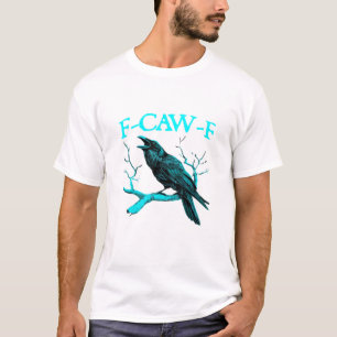 Kråka F-Caw-F Rolig Fågel Retro Design Kreativ Sti T Shirt