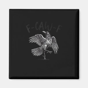 Kråka, F-Caw-F Rolig Fågel Retro Grafik Magnet