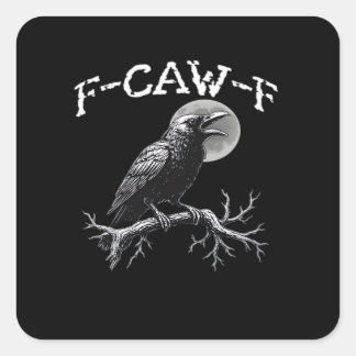 Kråka F-Caw-F Rolig Fågel Retro Klassiker Fyrkantigt Klistermärke