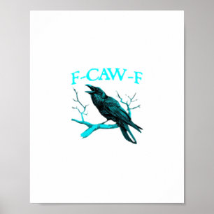 Kråka F-Caw-F Rolig Fågel Retro Poster