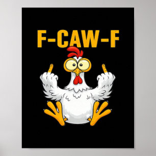 Kråka F-Caw-F Rolig humor gotisk Poster