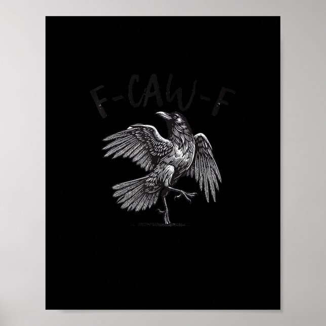 Kråka, F-Caw-F Rollig Fågel Retro Grafik Poster (Framsidan)