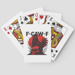 Kråka F-Caw-F Rolsk Gotisk Humor Casinokort