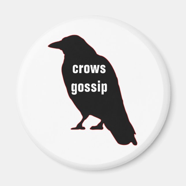 Kråka Gossip Magnet (Framsidan)