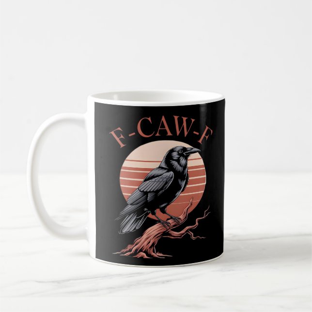Kråka Gotisk Rolig F-Caw-F Humor Klassisk Stil Kaffemugg (Vänster)