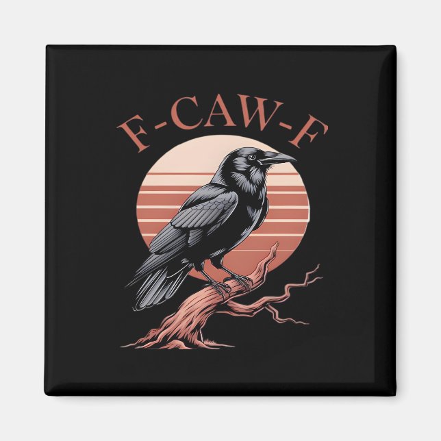 Kråka Gotisk Rolig F-Caw-F Humor Klassisk Stil Magnet (Framsidan)