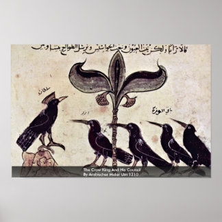 Kråkan Kung och hans råd av Arabischer Maler Poster