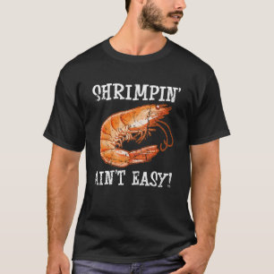 Kräkor är inte lätta skaldjursräkor t shirt