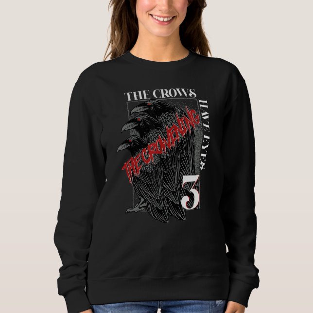 Kråkorna har Öga 3 T Shirt (Framsida)