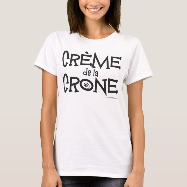 Kräm de la Gammal käring Tee Shirt (Framsida)