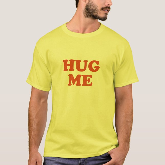 Krama mig tShirten Tee (Framsida)