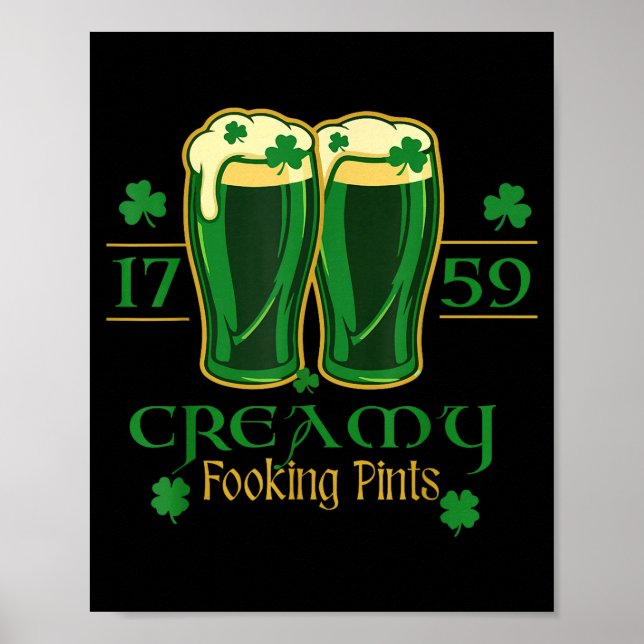 Krämiga jävla pints st patricks dag rolig irländsk poster (Framsidan)