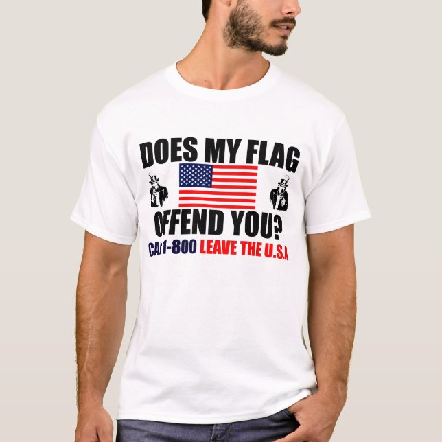 Kränker min flagga dig? t shirt (Framsida)