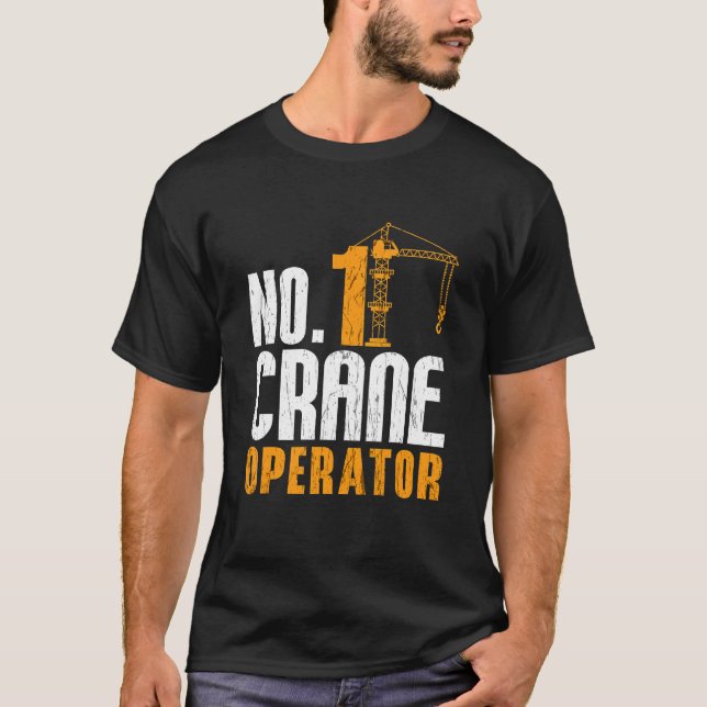 Kranoperatör byggnadsarbetare arbete kran t shirt (Framsida)