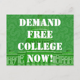 Kräv gratis högskola nu vykort