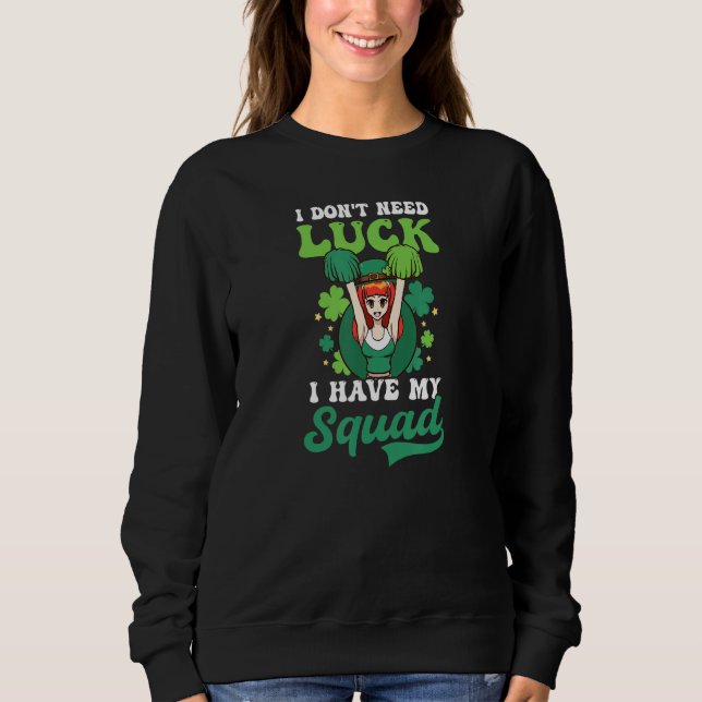 Kräv inte att Tur har Squad St Patricks Cheerleadi T Shirt (Framsida)