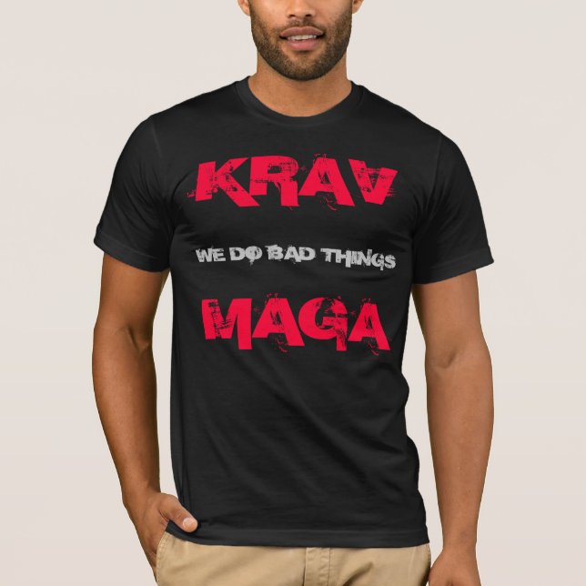 KRAV MAGA shirt, bad things Tee (Framsida)