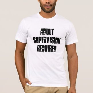 KRÄVD VUXEN ÖVERVAKNING TEE SHIRT