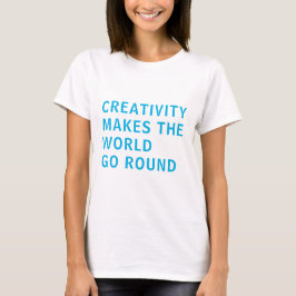 Kreativ Creativitet Slogan Quote Blue Typography T Shirt