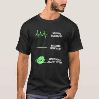 Kreativ praktikant rolig kreativ praktikant jobb t shirt