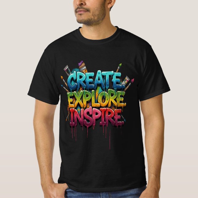 Kreativ Utforskande Inspirerande T-Shirt (Framsida)