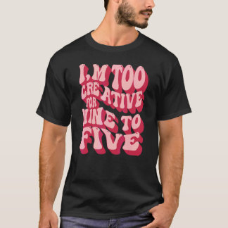 Kreativa motiverande citat Typografi slogan Nio T Shirt