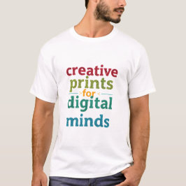 Kreativa tryck för digitala sinnen Konstnärlig typ T Shirt