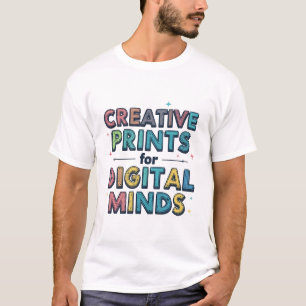 Kreativa tryck för digitala sinnen rolig konstnärl t shirt