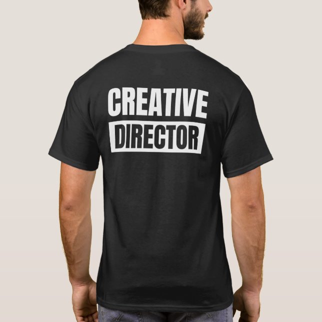 Kreativets direktör t shirt (Baksida)