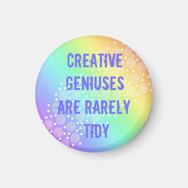 Kreativets gener är sällan tidy Rainbow Magnet (Framsidan)