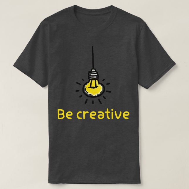 kreativets lampa kan vara kreativets coola t shirt (Design framsida)