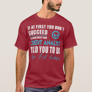 Kredit analytiker Kredit analytiker har sagt at T Shirt
