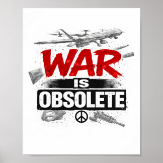 Krig är förlegat – Anti-krigsfredlig protestdesign Poster