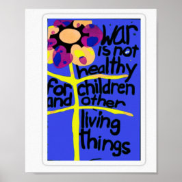 Krig är inte hälsosamt för barn poster